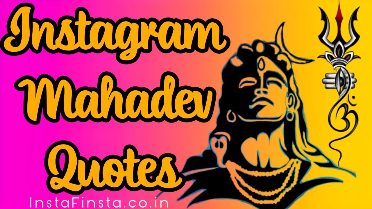 Instagram Mahadev Quotes