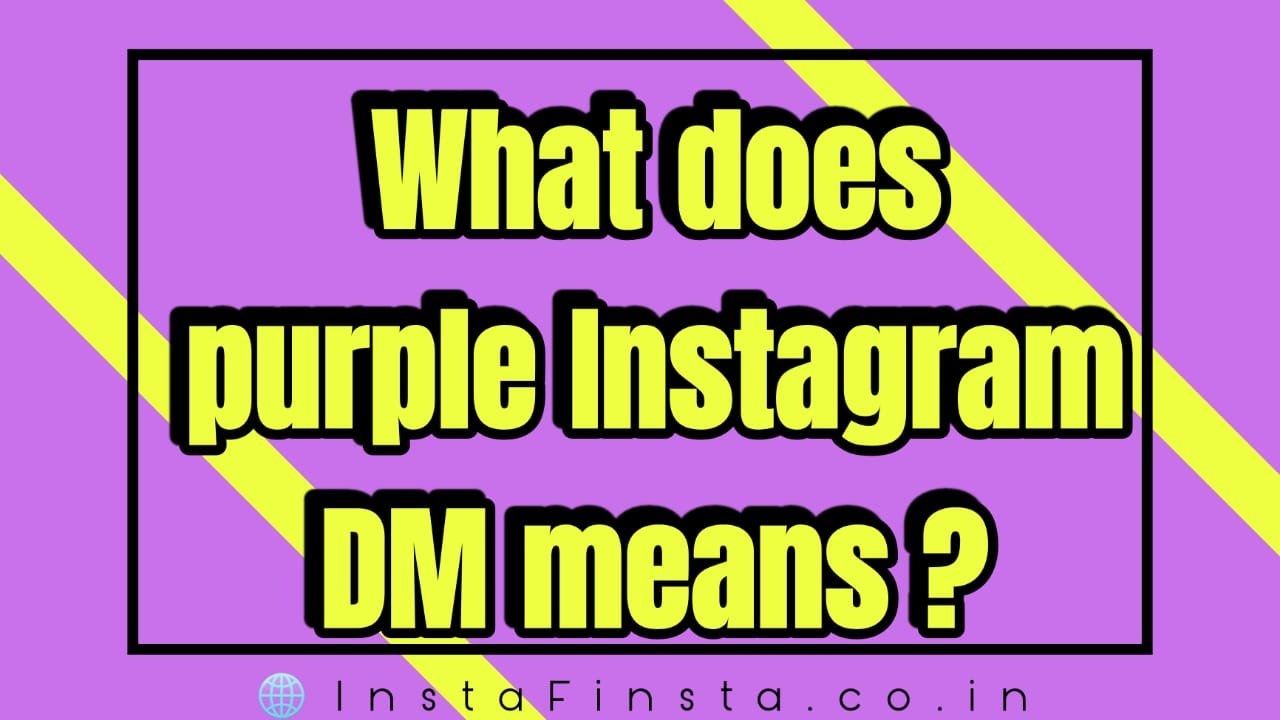 purple Instagram DM